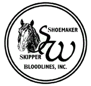 Shoemaker - Skipper W Bloodlines, Inc.